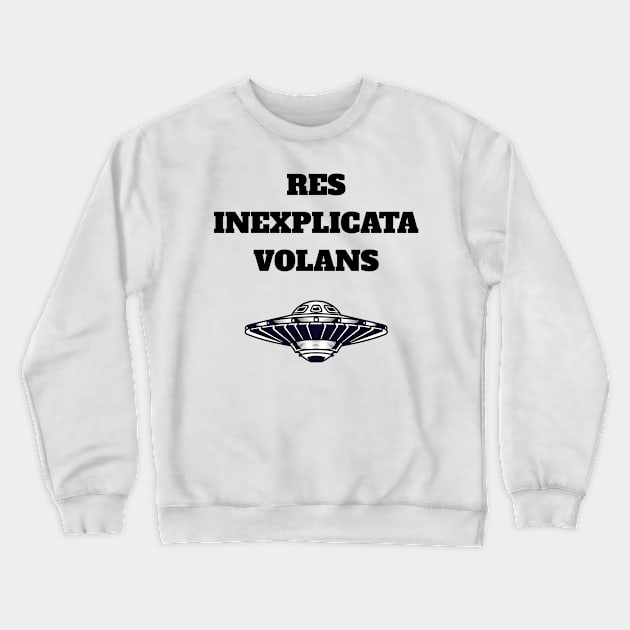 RES INEXPLICATA VOLANS (Unexplained Flying Object) Crewneck Sweatshirt by DMcK Designs